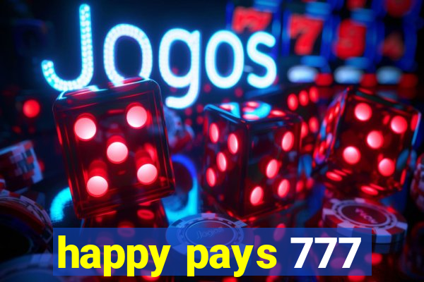 happy pays 777